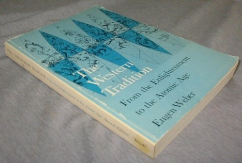 The Western Tradition from the Enlightenment to the Atomic Age