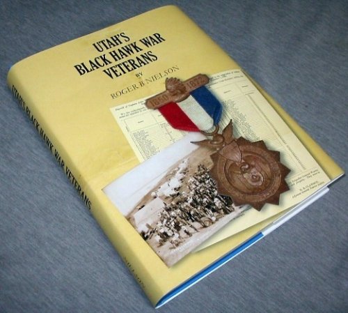 Utah's Black Hawk WAR Veterans