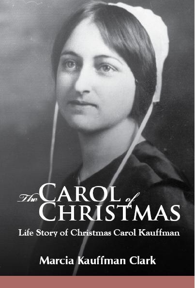 The Carol of Christmas - Life Story of Christmas Carol Kauffman