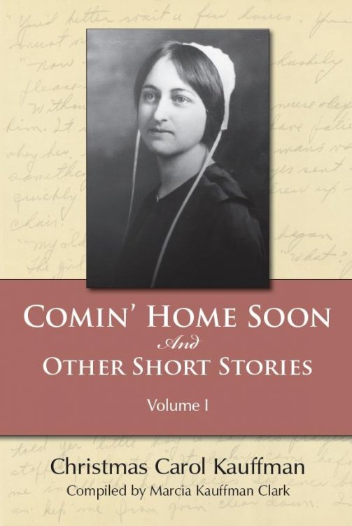 Comin' Home Soon - And Other Short Stories