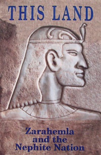 This Land - Zarahemla and the Nephite Nation
