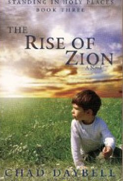 The Rise of Zion