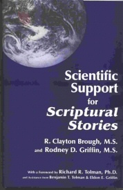 Scientific Support for Scriptural Stories