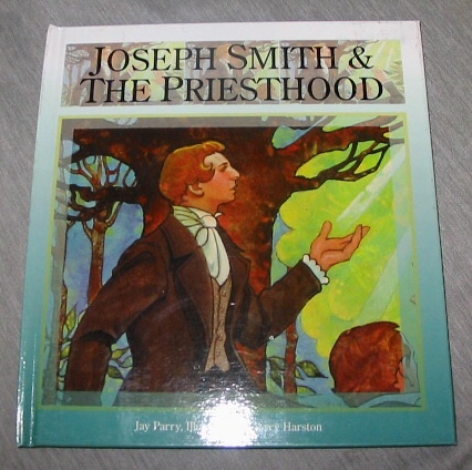 Joseph Smith and The Priesthood