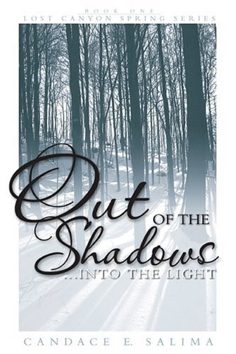 Out of the Shadowsinto the Light