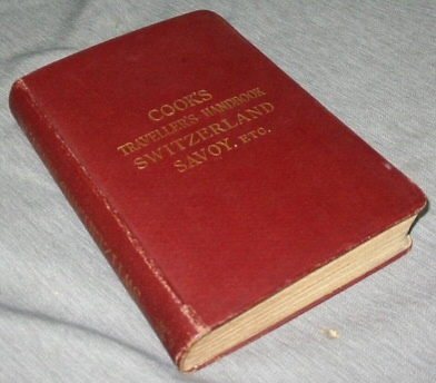 The Traveller's Handbook for Switzerland - Including French Savoy & Italian Lakes with Maps and Plans