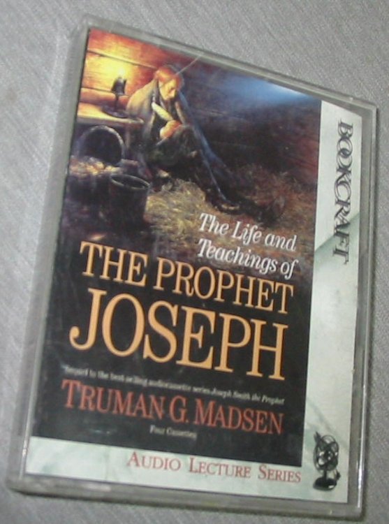 The Life and Teachings of the Prophet Joseph