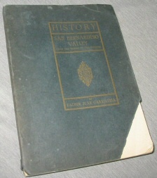 History of San Bernardino Valley - From the Padres to the Pioneers; 1810-1851