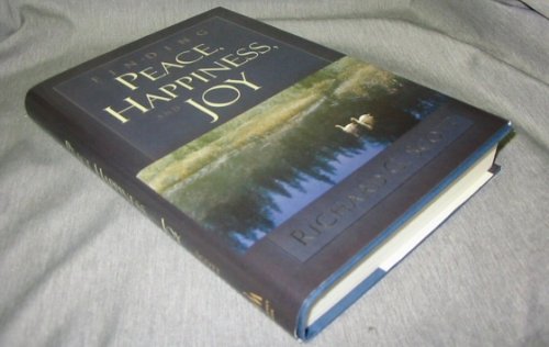 FINDING PEACE, HAPPINESS, AND JOY