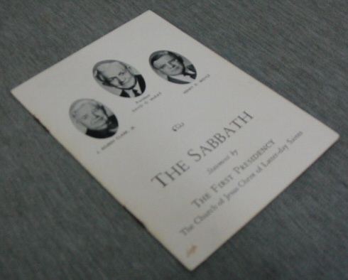 The Sabbath - Statement by the First Presidency of the Church of Jesus Christ of Latter-Day Saints