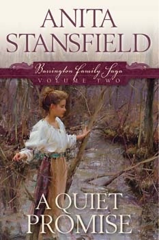 BARRINGTON FAMILY SAGA - VOL 2 - A Quiet Promise