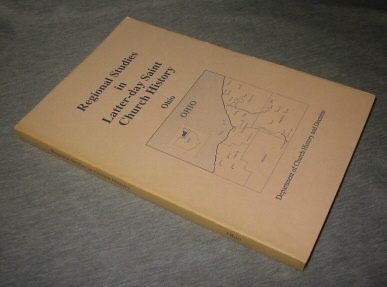REGIONAL STUDIES IN LATTER-DAY SAINT CHURCH HISTORY - Ohio