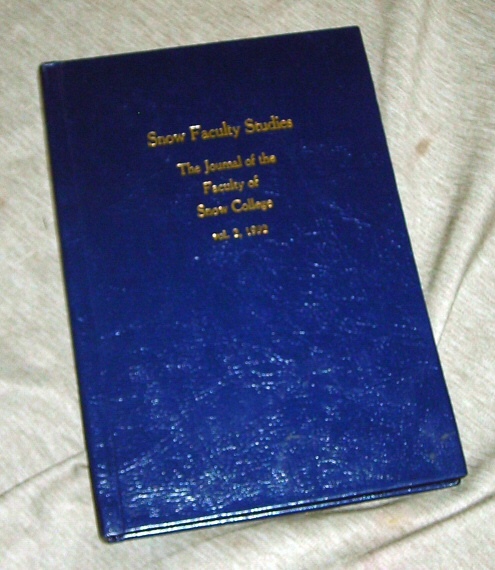 Snow Faculty Studies - The Journal of the Faculty of Snow College