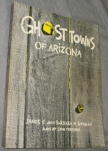 Ghost Towns of Arizona