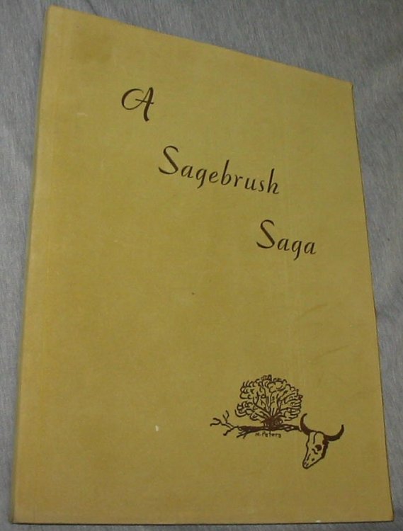 A Sagebrush Saga