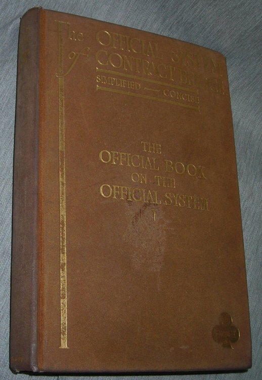The Official System of Contract Bridge - The Official Book on the Official System