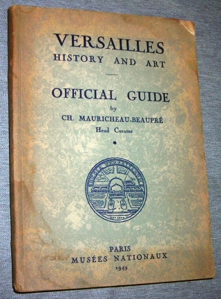Versailles - History and Art - Official Guide