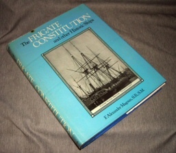 The Frigate Constitution and other Historic Ships