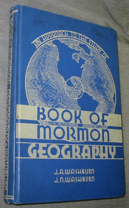 AN APPROACH TO THE STUDY OF BOOK OF MORMON GEOGRAPHY