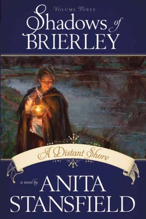 Shadows of Brierley - A Distant Shore