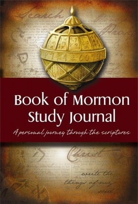 Book of Mormon Study Journal - A personal journey through the scriptures