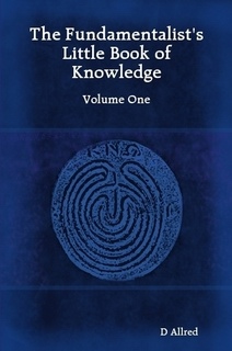 The Fundamentalist's Little Book of Knowledge