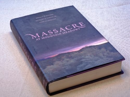 MASSACRE AT MOUNTAIN MEADOWS - An American Tragedy