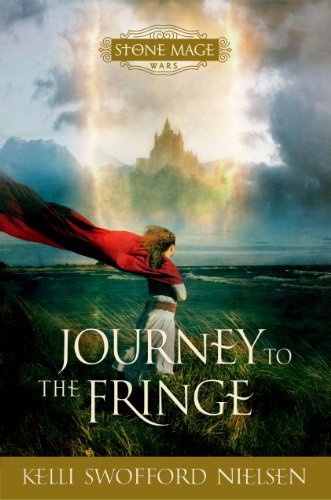 Stone Mage Wars - Book 1 - Journey To the Fringe