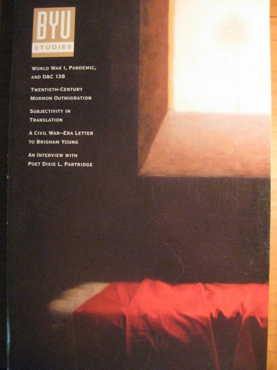 BYU STUDIES VOL. 46 NO. 1 Brigham Young University Studies