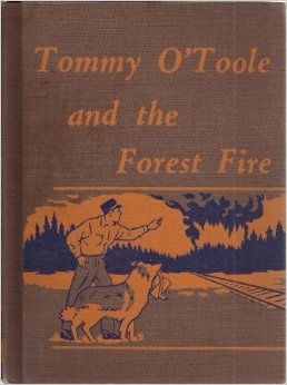 TOMMY O'TOOLE AND THE FOREST FIRE