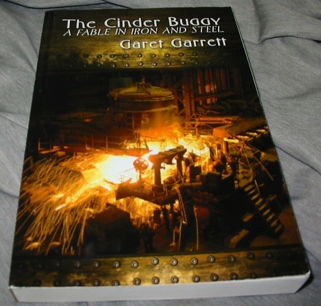 Cinder Buggy - A Fable in Iron and Steel