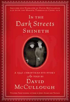 In the Dark Streets Shineth - A 1941 Christmas Eve Story