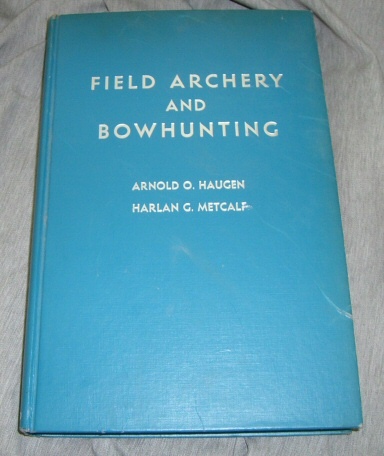 Field Archery and Bowhunting