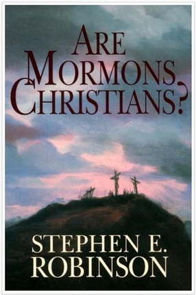 ARE MORMONS CHRISTIANS