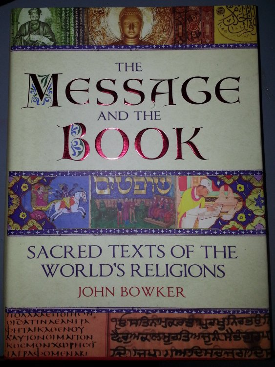 The Message and the Book; Sacred Texts of the World's Religions
