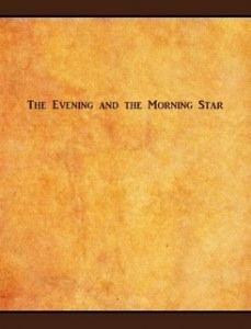 THE EVENING AND THE MORNING STAR