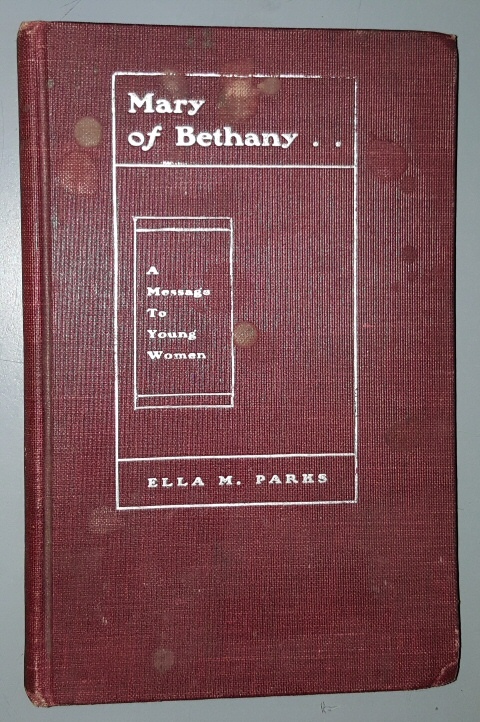 Mary of Bethany - A Message to Young Women