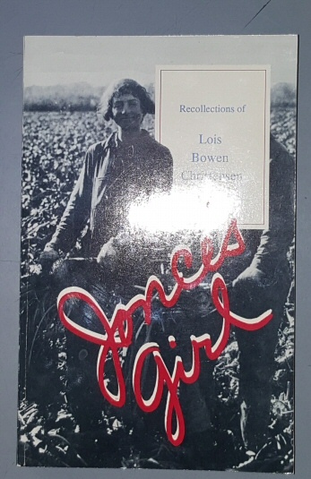 Jonce's girl; Recollections of Lois Bowen Christensen