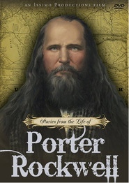 Stories from the Life of Porter Rockwell
