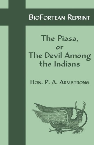 The Piasa or the Devil Among the Indians
