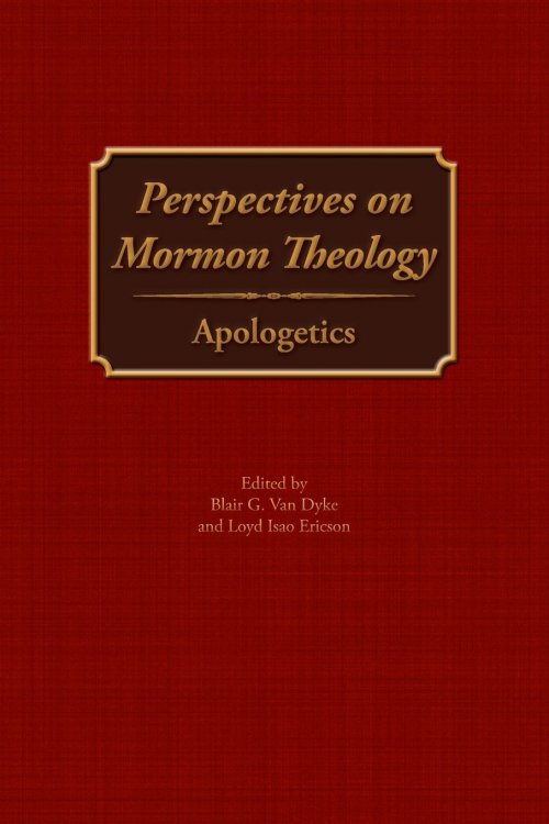 Perspectives on Mormon Theology; Apologetics
