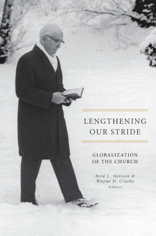 Lengthening Our Stride; Globalization of the Church