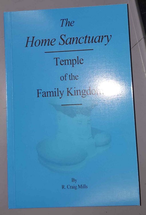The Home Sanctuary; Temple of the Family Kingdom