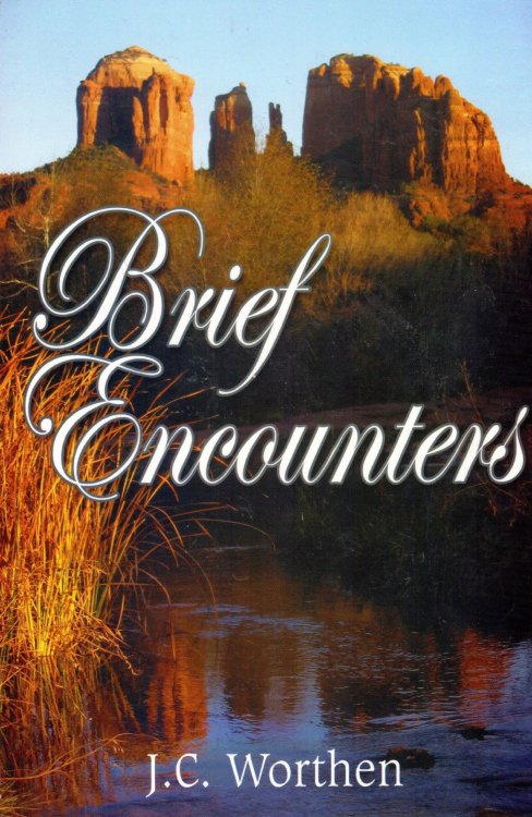 Brief Encounters