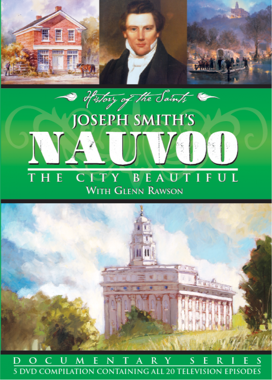Joseph Smiths Nauvoo The City Beautiful 5 DVD Set