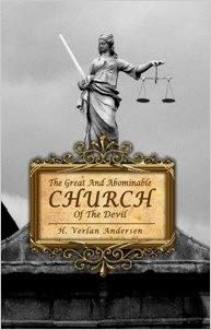 THE GREAT AND ABOMINABLE CHURCH OF THE DEVIL