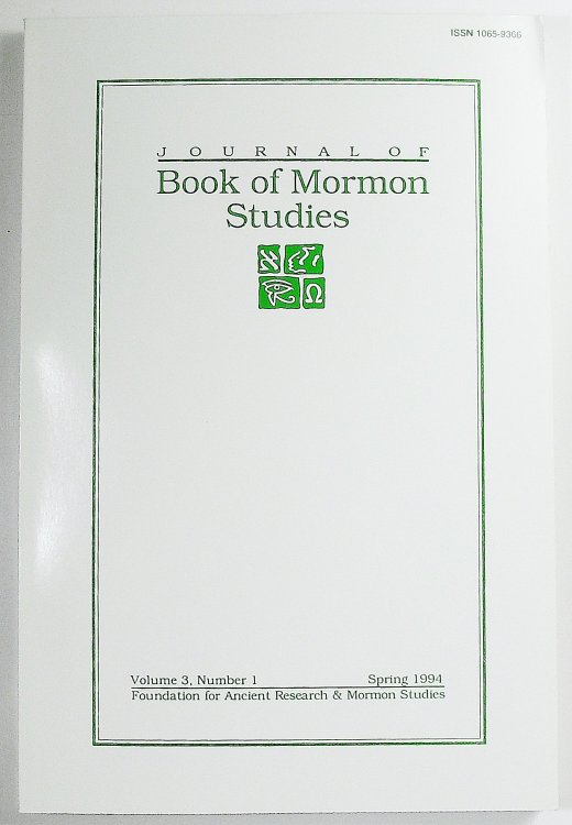 Journal of Book of Mormon Studies; Volume 3 Number 1, Spring 1994