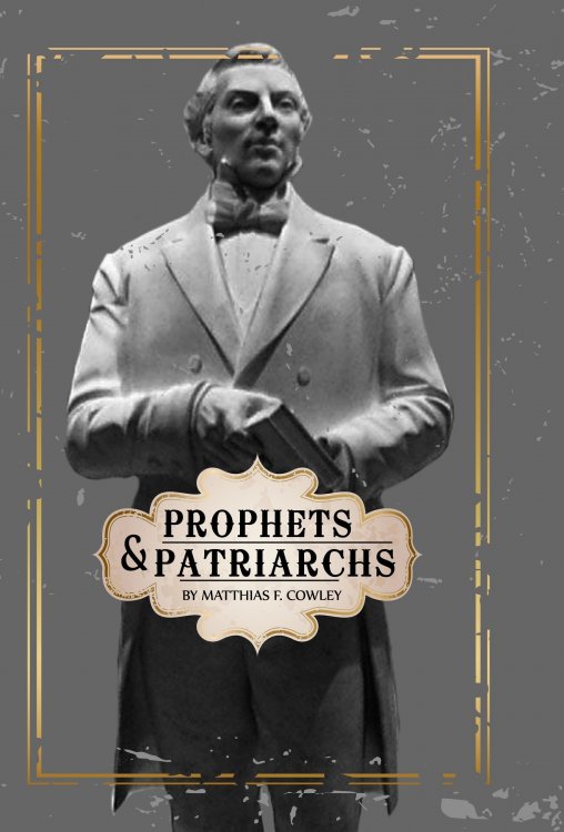 Prophets And Patriarchs Of The Church Of Jesus Christ Of Latter-Day Saints