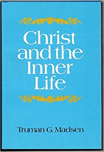 CHRIST AND THE INNER LIFE