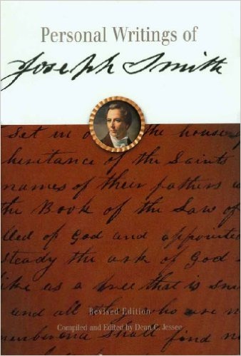 THE PERSONAL WRITINGS OF JOSEPH SMITH